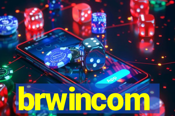 brwincom