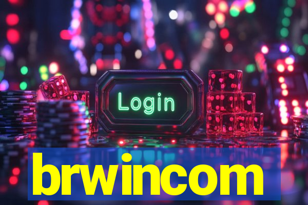 brwincom