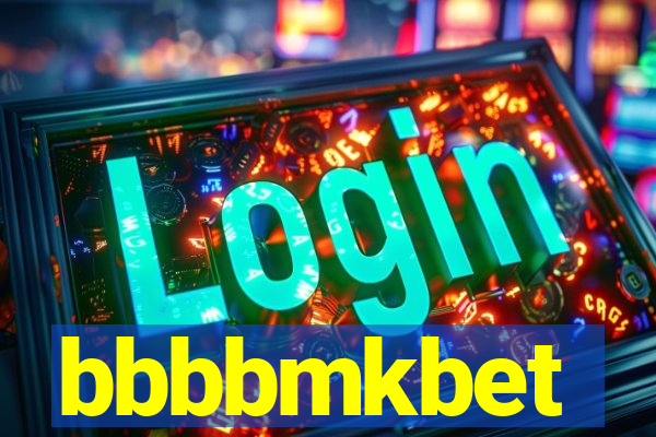 bbbbmkbet