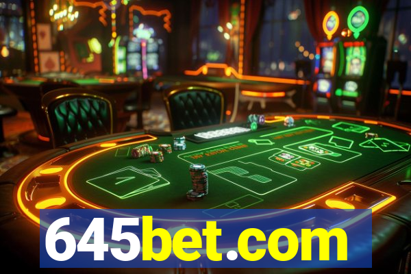 645bet.com