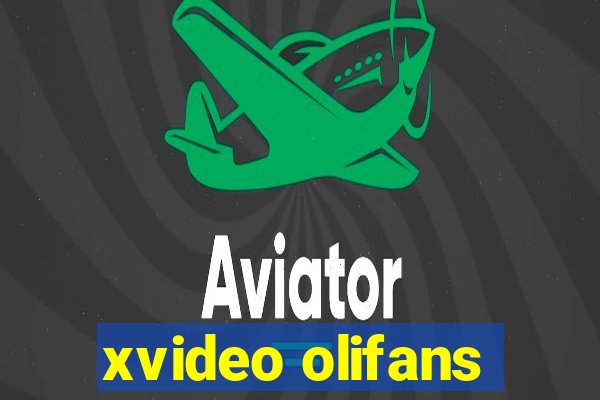 xvideo olifans