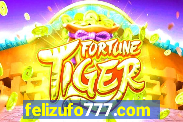 felizufo777.com