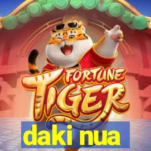 daki nua