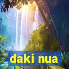 daki nua