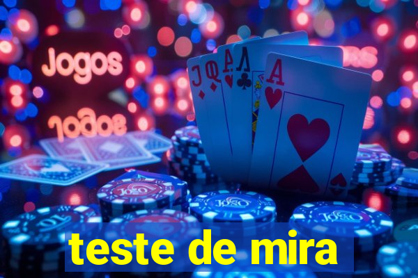 teste de mira