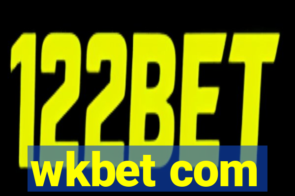 wkbet com