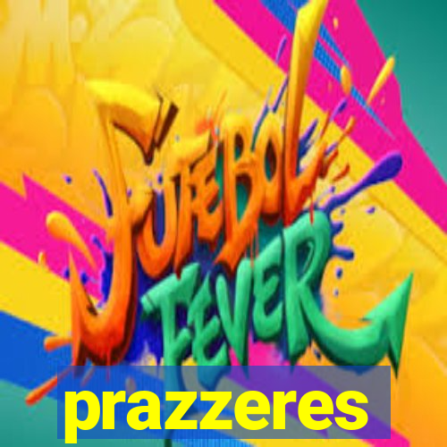 prazzeres