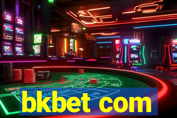 bkbet com