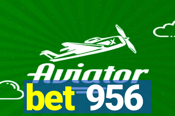 bet 956