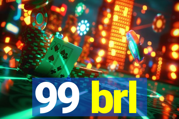 99 brl