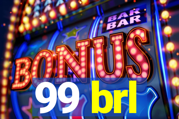 99 brl