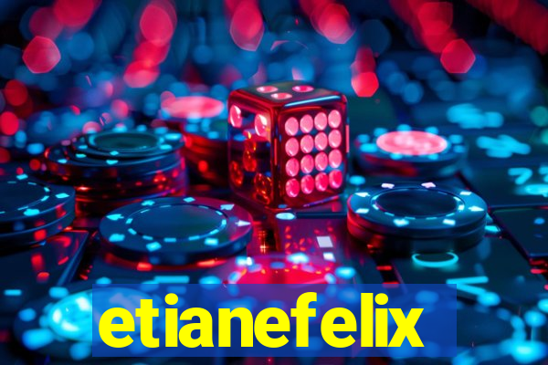 etianefelix