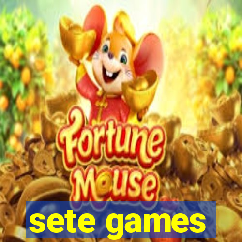 sete games