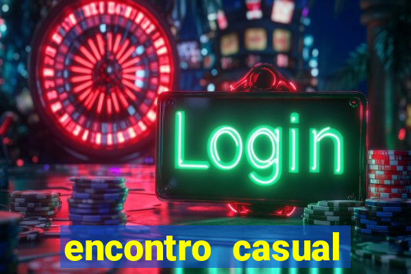 encontro casual santo amaro