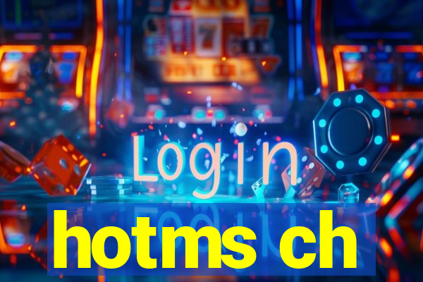 hotms ch