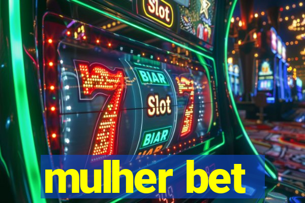 mulher bet