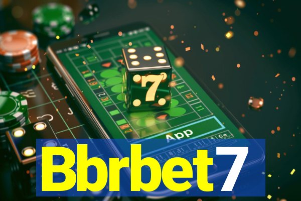 Bbrbet7