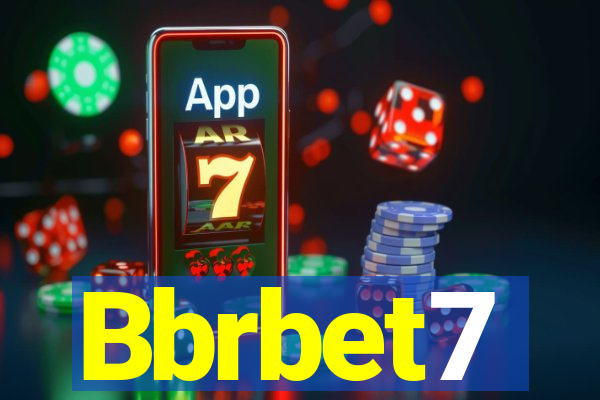 Bbrbet7