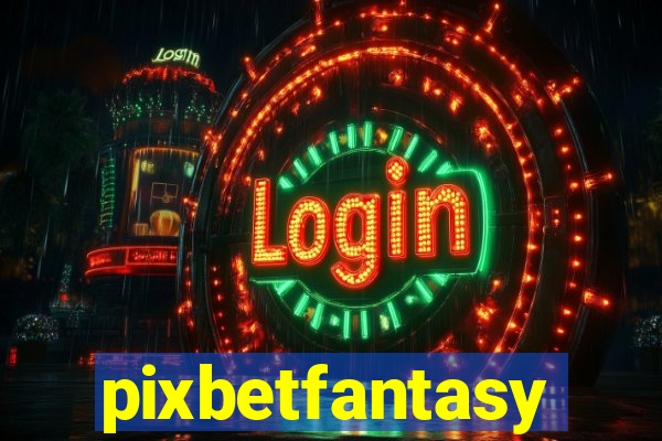 pixbetfantasy