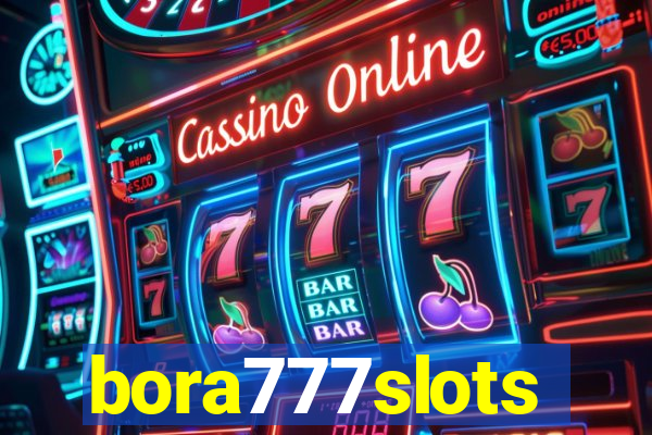 bora777slots