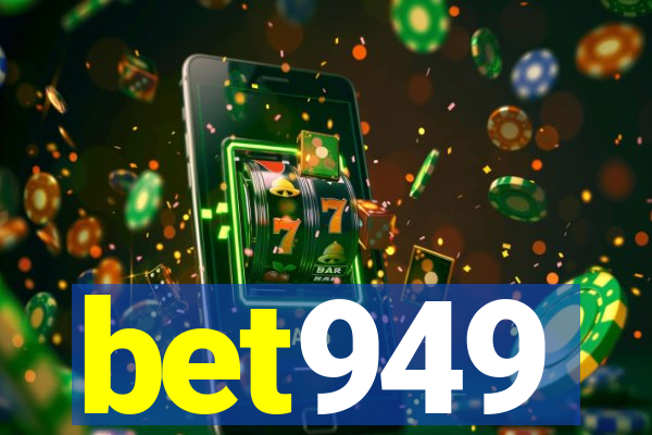 bet949