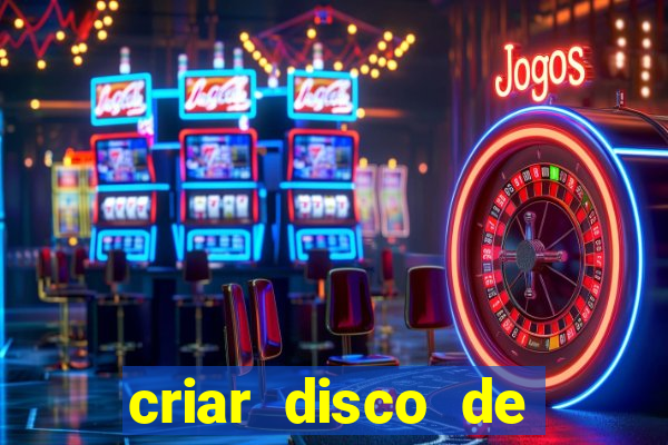 criar disco de boot windows