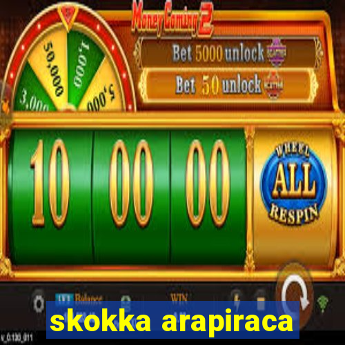 skokka arapiraca