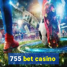 755 bet casino