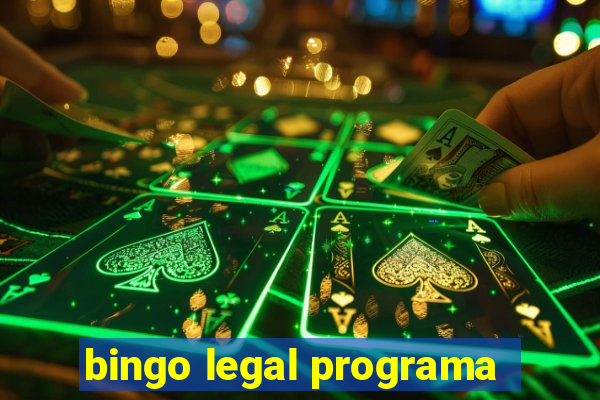 bingo legal programa