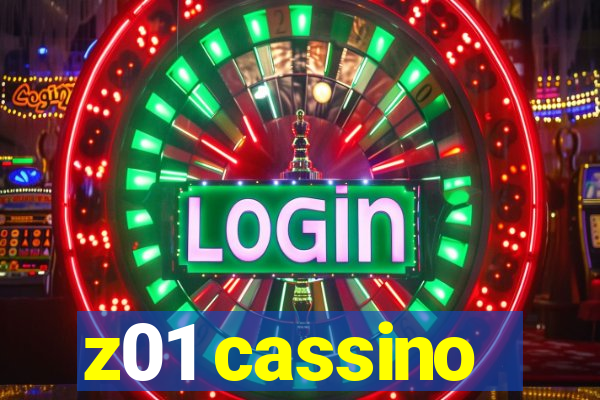 z01 cassino