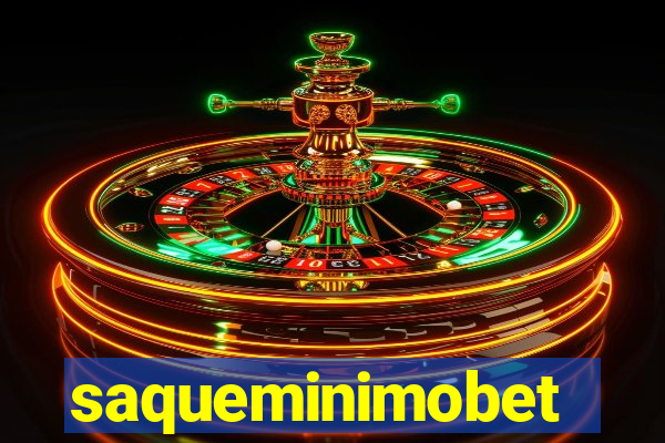 saqueminimobet