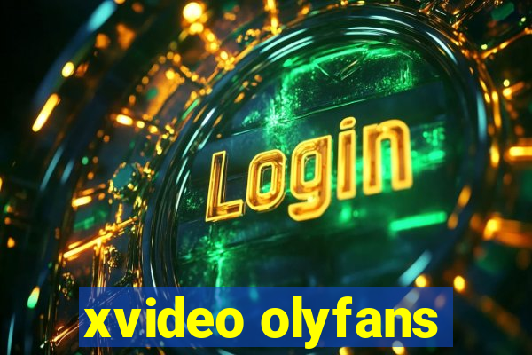 xvideo olyfans