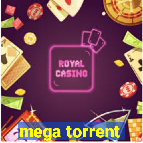 mega torrent