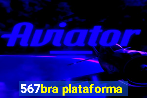 567bra plataforma