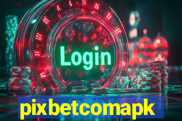 pixbetcomapk