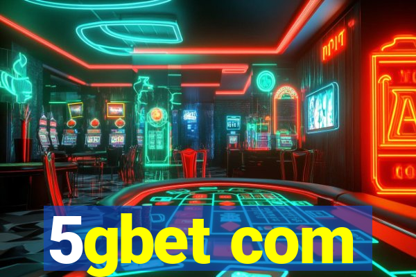 5gbet com