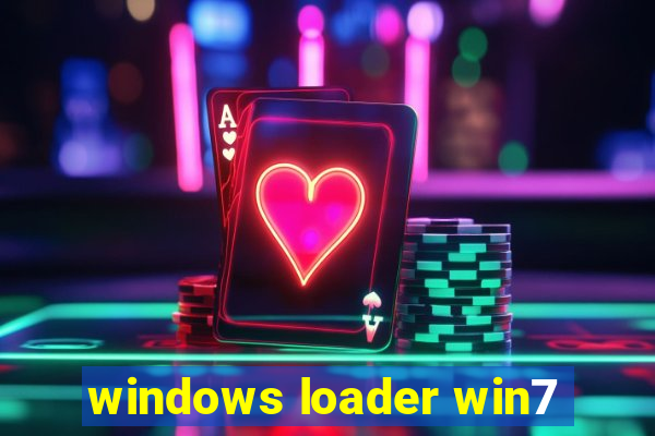 windows loader win7