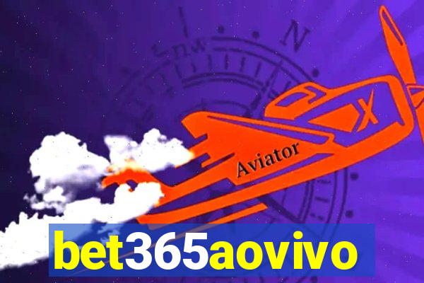 bet365aovivo