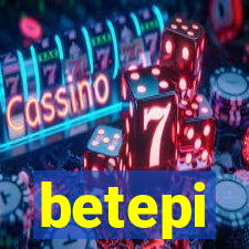 betepi