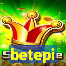 betepi