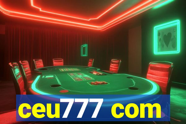ceu777 com