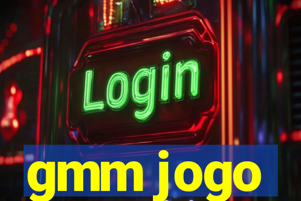 gmm jogo
