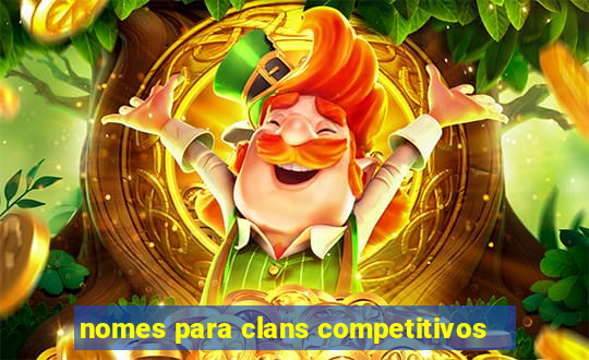 nomes para clans competitivos