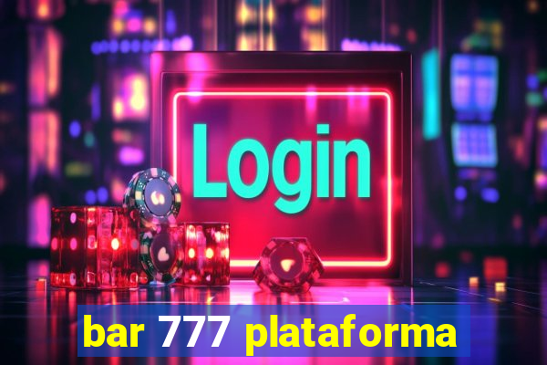 bar 777 plataforma