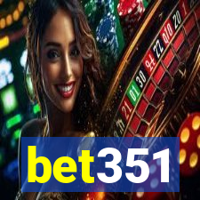 bet351