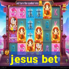 jesus bet