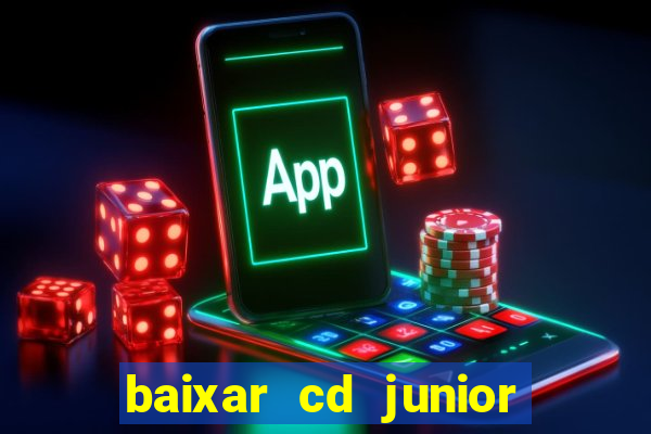 baixar cd junior marques 2024