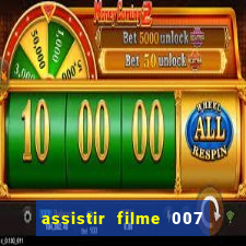 assistir filme 007 cassino royale legendado