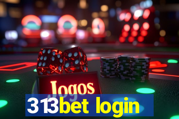 313bet login