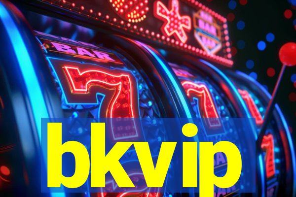 bkvip